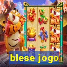 blese jogo
